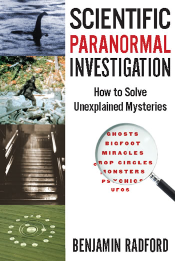 Cover for Ben Radford's "Scientific Paranormal Investigation"